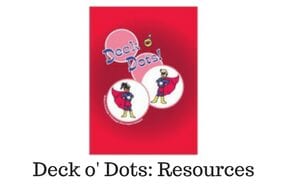 Deck o’ Dots: Resources