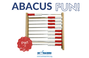 Abacus Fun: Part 2