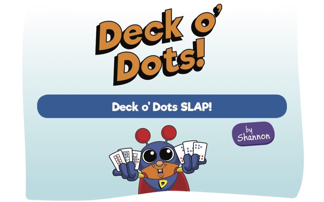 Member – Deck o’ Dots: Slap!