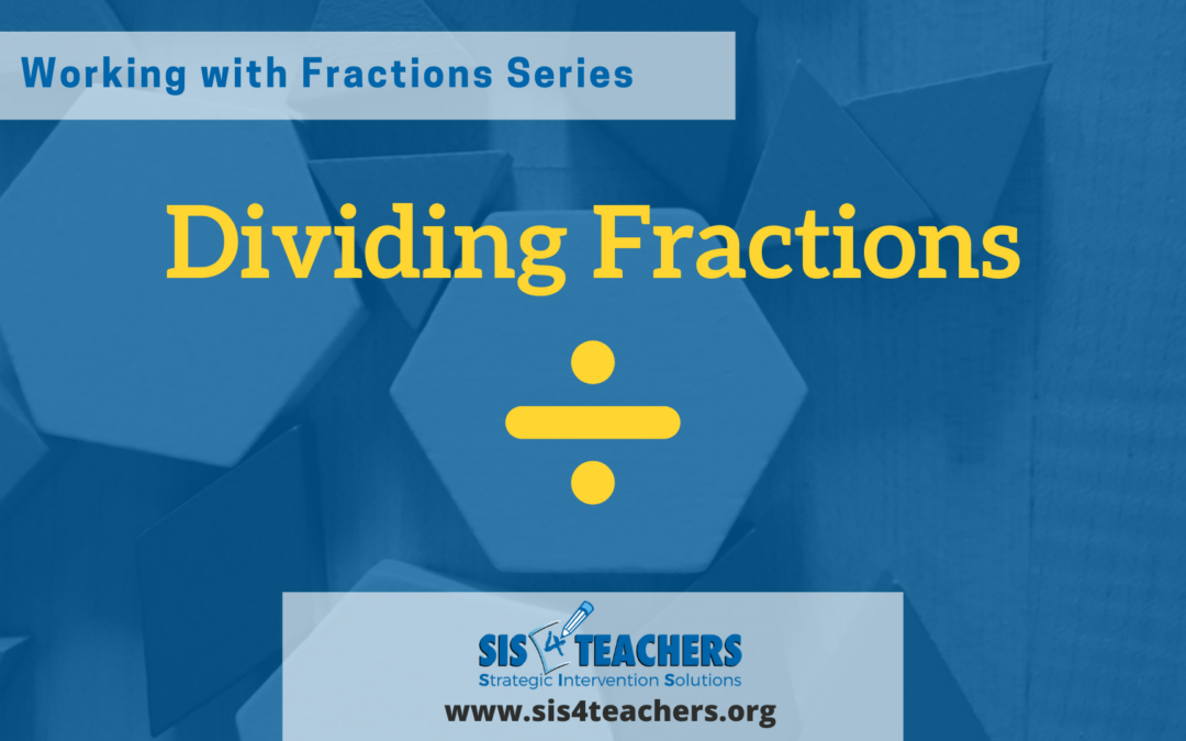Working with Fractions: Dividing Fractions
