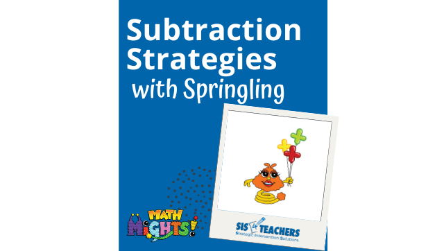 Subtraction Strategies with Springling (Video Tutorial)