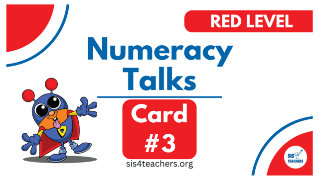 Numeracy Talks – Red Level – Progression Card 3
