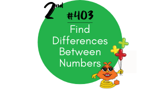 403 – Find Differences Between Numbers