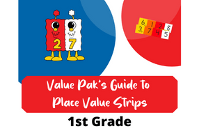 Value Pak’s Guide to Place Value Strips – 1st Grade
