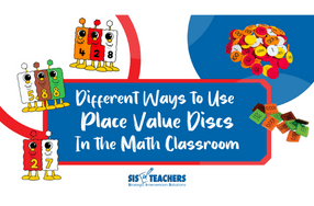 Using Place Value Discs in the Math Classroom