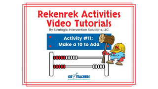 Rekenrek Activity #11: Make a 10 to Add