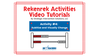 Rekenrek Activity #04: Subitize and Visually Change