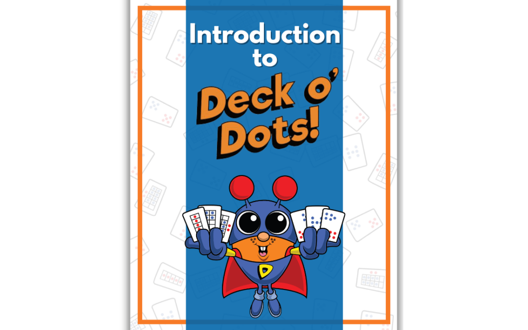 Deck o’ Dots Introduction