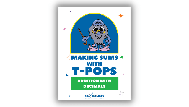 Making Sums with T-Pops – Addition with Decimals