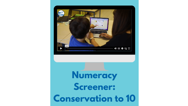 3. See It: Numeracy Screener – Conservation to 10