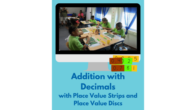 See It: Addition with Decimals (with Place Value Discs and Strips)