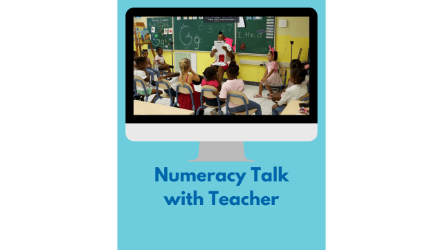 See It: Numeracy Talk with Teacher