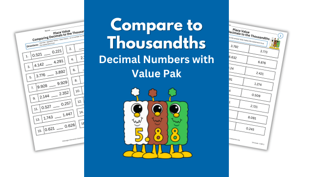 Compare Decimals to the Thousandths