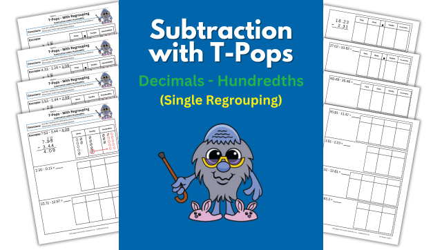 Subtraction with T-Pops – Hundredths – Single Regrouping (Independent Practice)