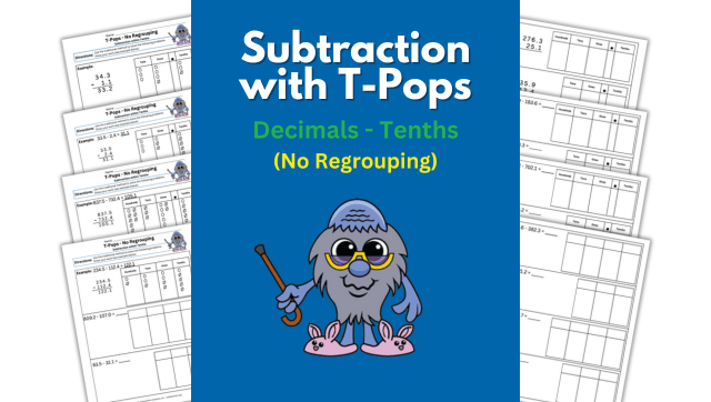Subtraction with T-Pops – Tenths – No Regrouping (Independent Practice)