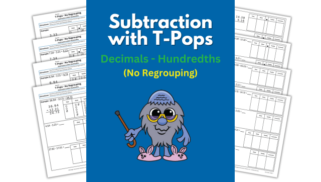 Subtraction with T-Pops – Hundredths – No Regrouping (Independent Practice)