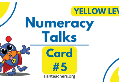 Numeracy Talks – Yellow Level – Progression Card 5