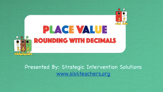 Place Value: Rounding with Decimals