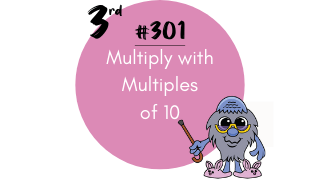 301-Multiply with Multiples of 10