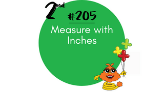 205 – Measure with Inches
