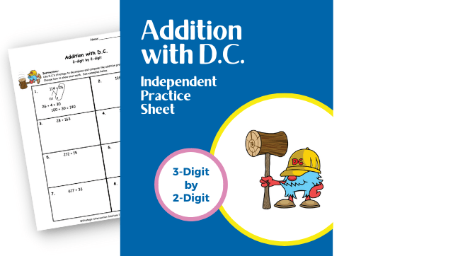 Addition with D.C. (Independent Practice) – 3-Digit by 2-Digit