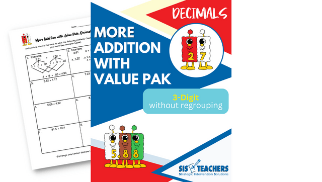 More Addition with Value Pak (Decimals): 3-Digit without Regrouping