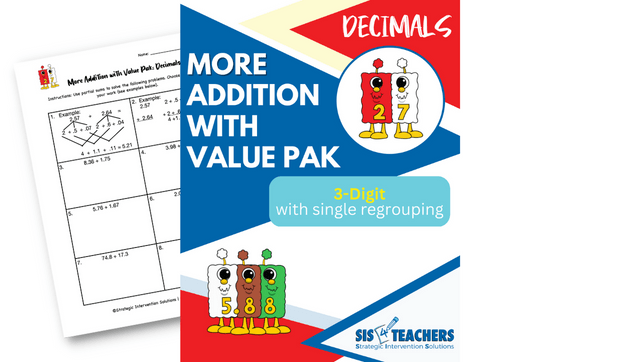 More Addition with Value Pak (Decimals): 3-Digit with Single Regrouping