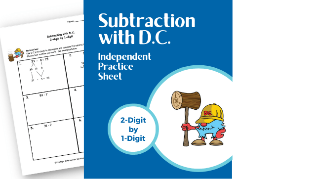 Subtraction with D.C. (Independent Practice) – 2-digit by 1-digit