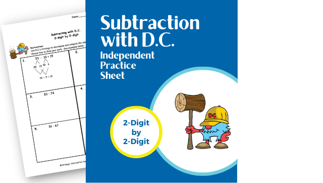 Subtraction with D.C. (Independent Practice) – 2-digit by 2-digit