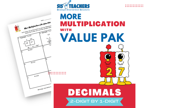 More Multiplication with Value Pak – Decimals: 2-Digit by 1-Digit