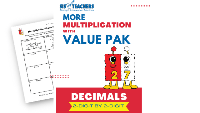 More Multiplication with Value Pak – Decimals: 2-Digit by 2-Digit