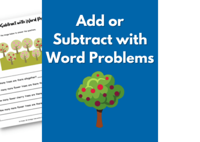 Add or Subtract with Word Problems