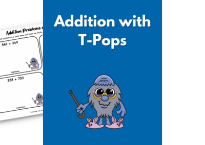 Addition with T-Pops