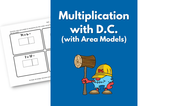 Multiplication with D.C. (with Area Models)
