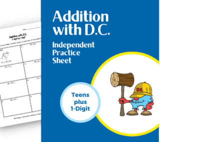 Addition with D.C. (Independent Practice) – 2-Digit (Teen Numbers) plus 1-digit