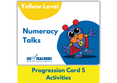 Numeracy Talks – Yellow Level – Progression Card 5
