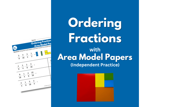 Ordering Fractions with Area Model Papers