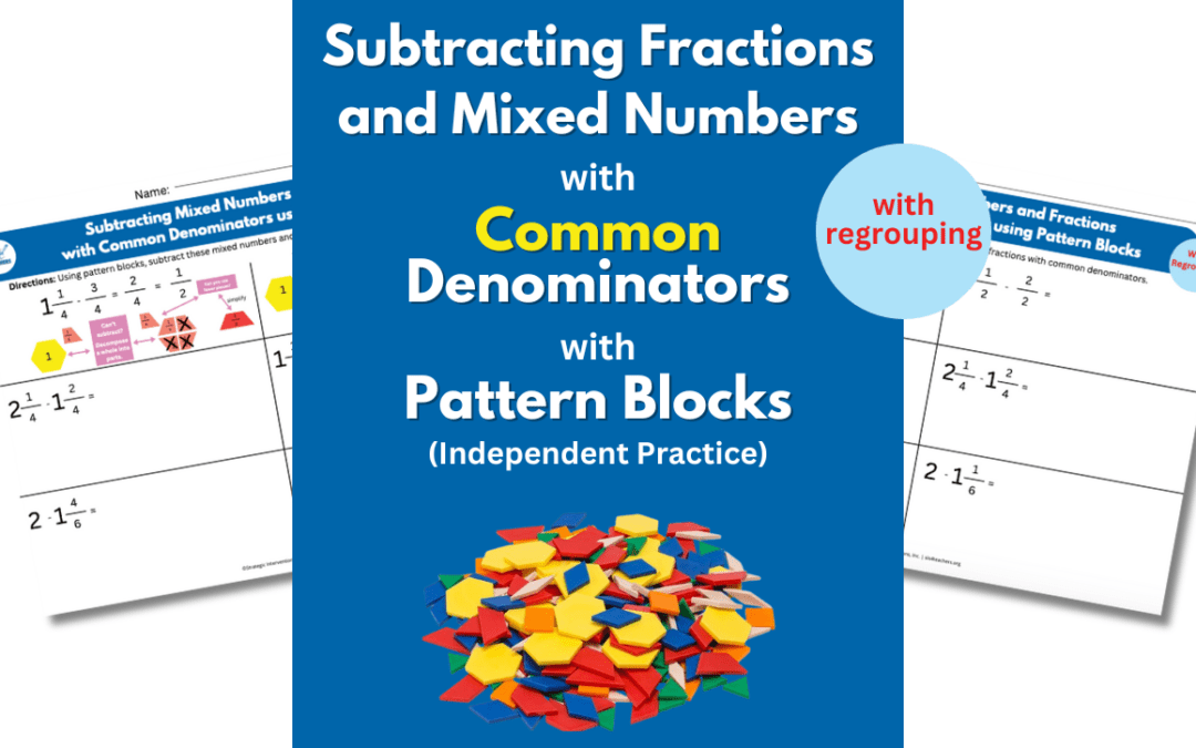 Subtracting Mixed Numbers and Fractions with Common Denominators using Pattern Blocks (With Regrouping)