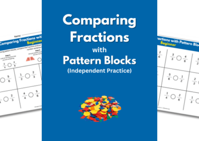 Comparing Fractions with Pattern Blocks – Beginner