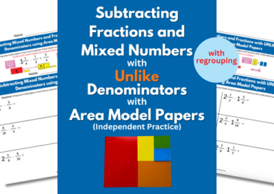 Subtracting Mixed Numbers and Fractions with unlike Denominators using Area Model Papers with regrouping