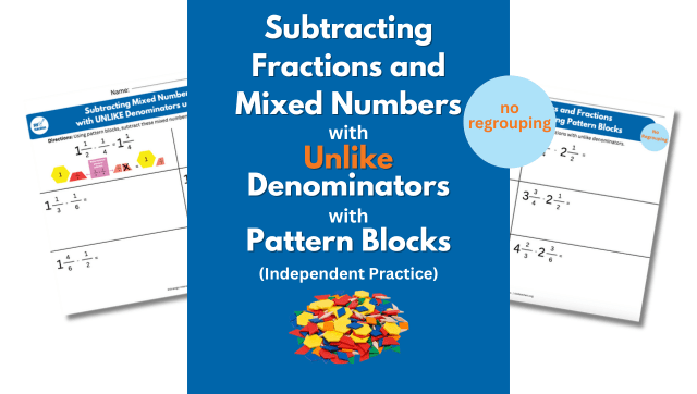 Subtracting Mixed Numbers and Fractions with UNLIKE Denominators using Pattern Blocks no regrouping