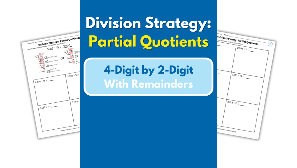 Partial Quotients – 4-Digit by 2-Digit – With Remainders