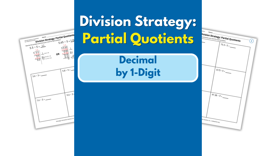 Partial Quotients – Decimal by 1-Digit
