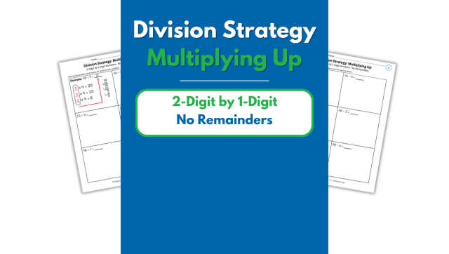 Multiplying Up – 2-Digit by 1-Digit – No Remainders