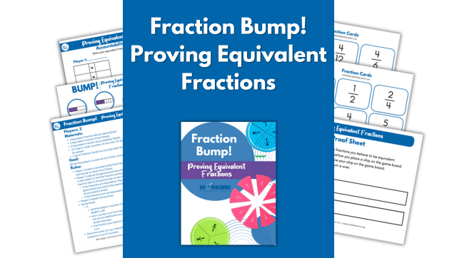 Fraction Bump! Proving Equivalent Fractions